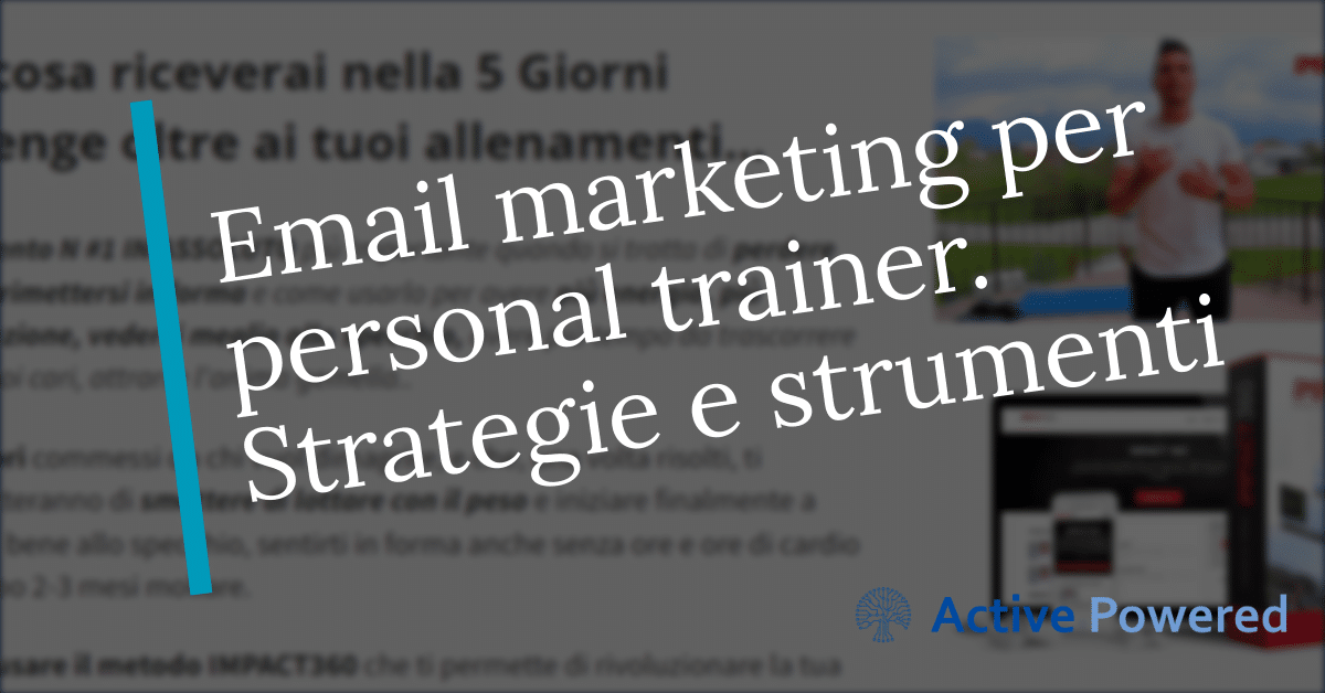 Email marketing per personal trainer. Strategie e strumenti